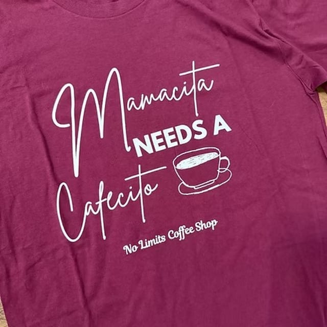 Mamacita Needs a Cafecito Shirt